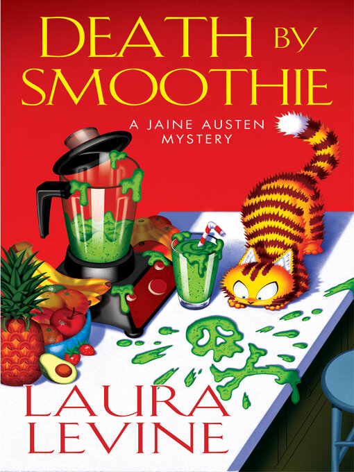 Title details for Death by Smoothie by Laura Levine - Available